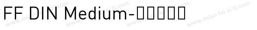 FF DIN Medium字体转换